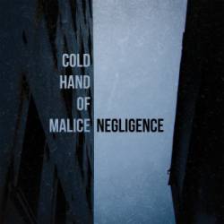 Cold Hand Of Malice : Negligence
